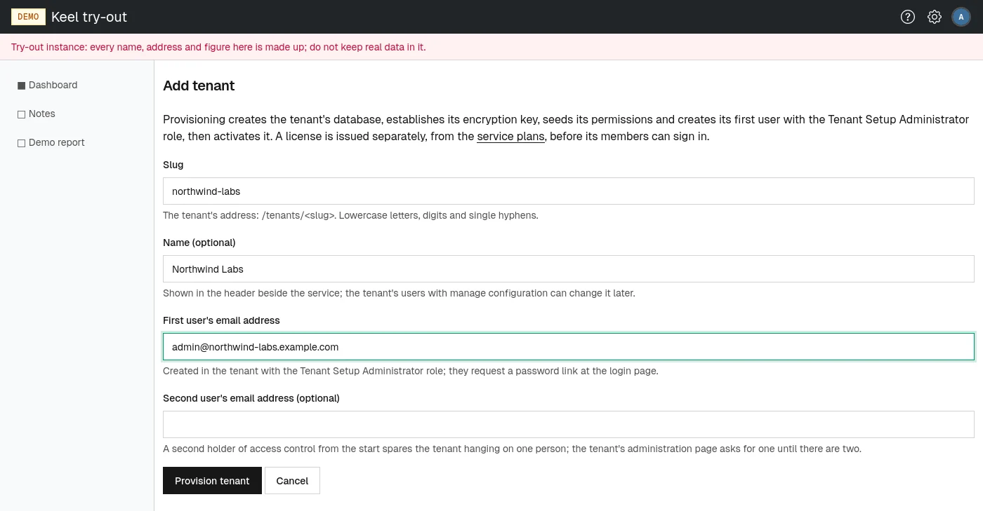 Adding a tenant: its slug, an optional name and its first administrators.